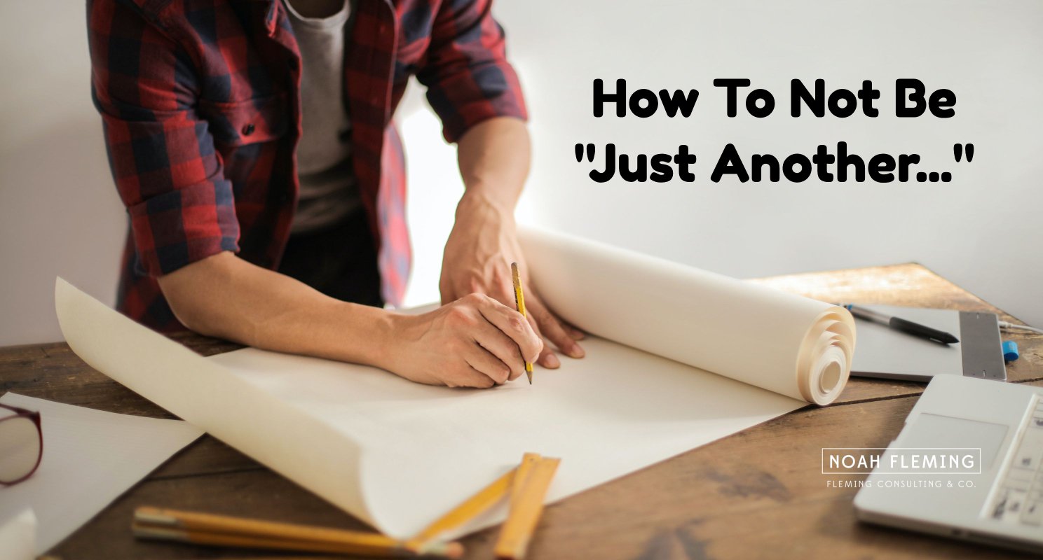 How To Not Be "Just Another..."